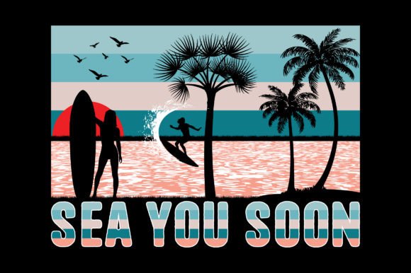 Sea You Soon: Capturing Summer Vibes in a Sublimation Graphic